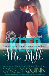 Keep Me Still & Hold Us Close